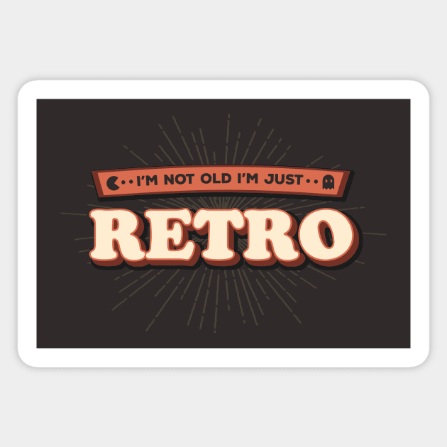 Not Old School Just Retro Sticker by TheHookshot